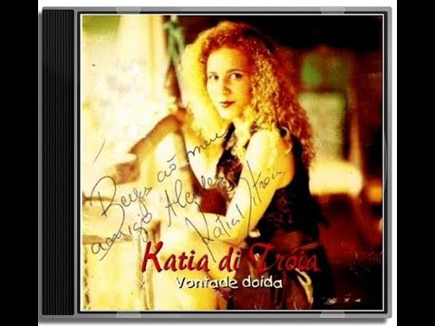 KÁTIA DI TRÓIA - Pra viver eternamente (com letra)