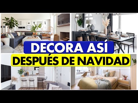 COMO DECORAR DESPUES de NAVIDAD los MEJORES TRUCOS / INTERIORISMO