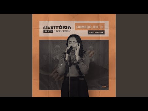 Thumbnail for Começo, Meio e Fim / Mais Perto Quero Estar (Ao Vivo)