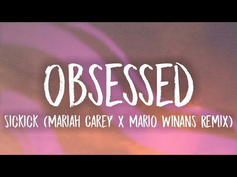 Thumbnail for Sickick - Obsessed (Lyrics) (Mariah Carey x Mario Winans Remix) (Tiktok)