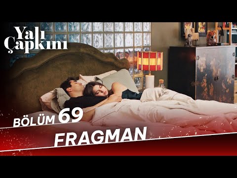 Yalı Çapkını 69. Bölüm Fragman