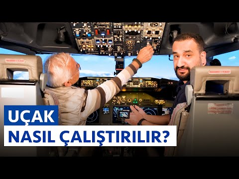 UÇAK NASIL ÇALIŞTIRILIR?