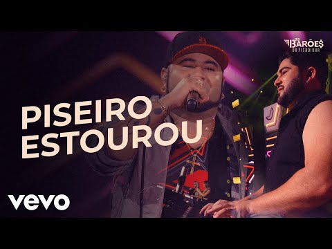 Os Barões da Pisadinha - Piseiro Estourou (Ao Vivo)