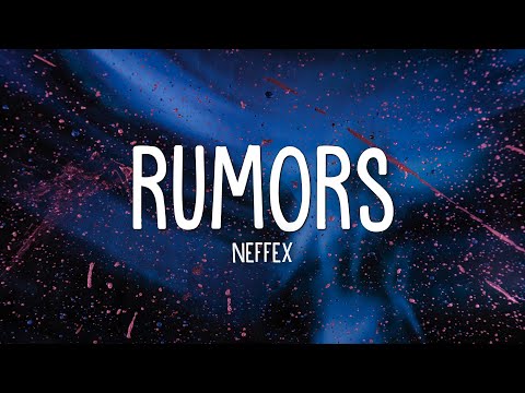 Thumbnail for NEFFEX - Rumors (Lyrics)