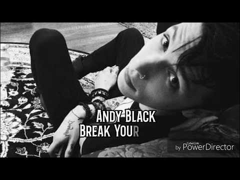 Andy Black - Break Your Halo (Lyrics)