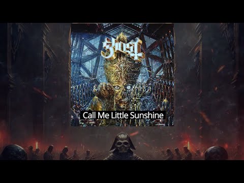 Thumbnail for Ghost - Call Me Little Sunshine With Orchestra