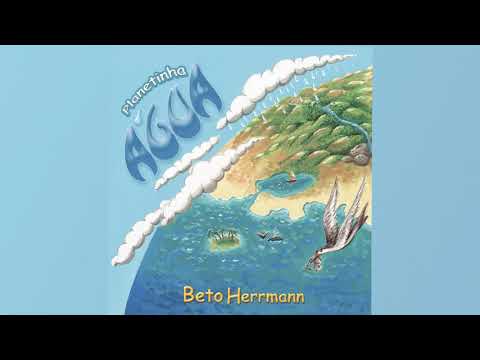 Thumbnail for Canções de Beto Herrmann para as crianças - "PLANETINHA ÁGUA" - CD COMPLETO