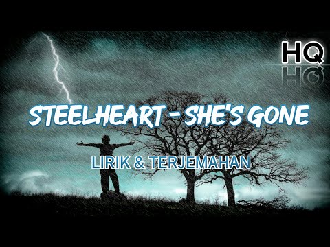 Thumbnail for Steelheart - She's Gone Lirik & Terjemahan (HQ) #rockstar #shegone#steelheart