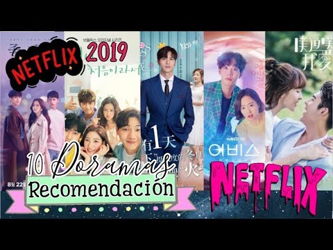 10 Doramas que tienes que ver en NETFLIX 2019- RECOMENDACIONES