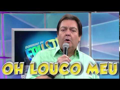 VINHETA FAUSTÃO OH LOUCO MEU ( alta qualidade )