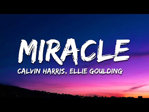 Thumbnail for Calvin Harris, Ellie Goulding - Miracle (David Guetta Remix) Lyrics