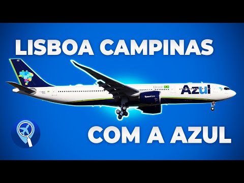 Como é voar com a Azul de Lisboa para Campinas no Airbus A330neo