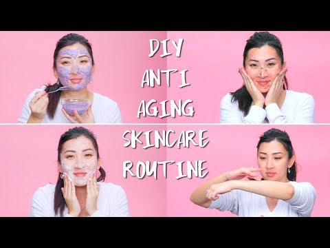 DIY Anti-Aging Skincare Routine At Home