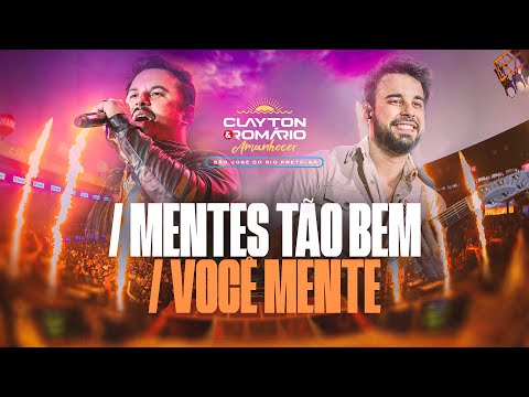 Thumbnail for Clayton & Romário - Mentes Tão Bem / Você Mente - No Rio Preto Country Bulls (Amanhecer)