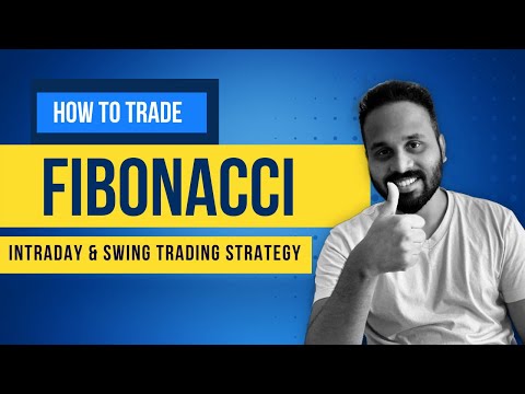 How to Trade using the Fibonacci Tool | Intraday & Swing Trading Strategy
