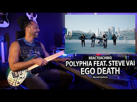 Polyphia - Ego Death feat. Steve Vai (REACTEACHING)