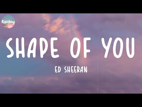 Thumbnail for Ed Sheeran - Shape of You (Lyrics)