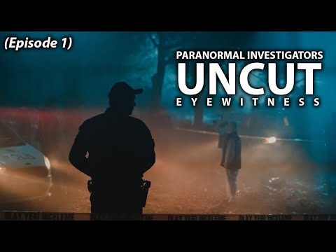 Thumbnail for Paranormal Investigators Uncut - Episode 1