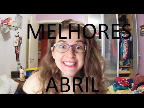 MELHORES DE ABRIL