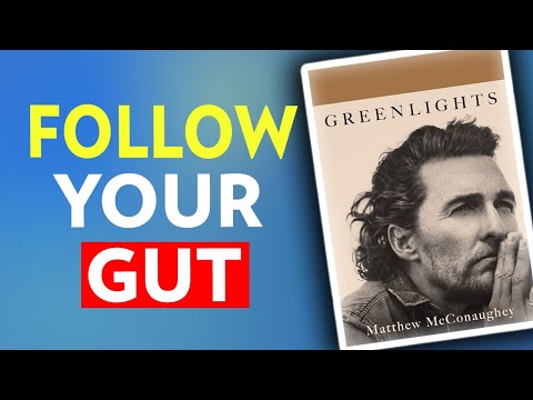 Greenlights by Matthew McConaughey | Summary & Insights