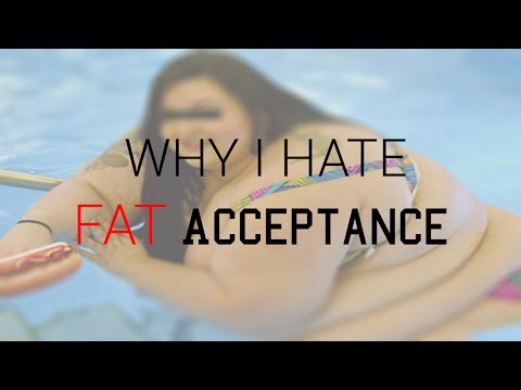 &apos;Fat Acceptance&apos; Is Stupid