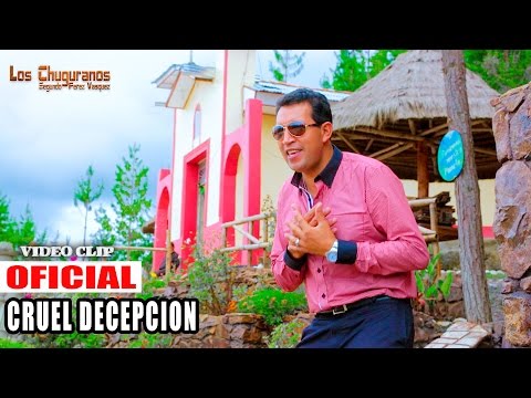 Los Chuguranos y Orquesta - CRUEL DECEPCION - VIDEO CLIP OFICIAL  JUANESMUSIC