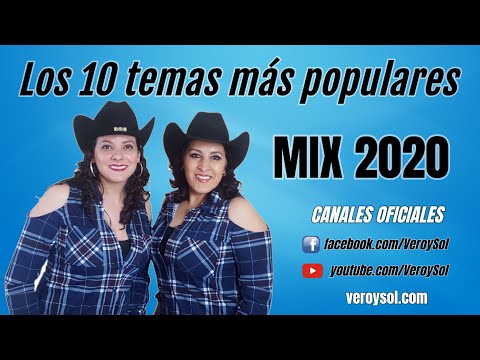 MIX Los 10 temas mas populares 2020 de Vero y Sol | Que lo disfruten Gracias Los Queremos