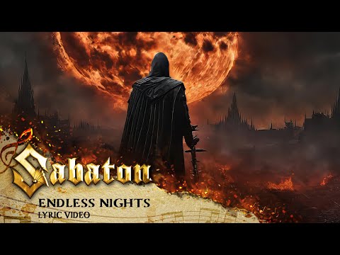 SABATON - Endless Nights (Official Lyric Video)