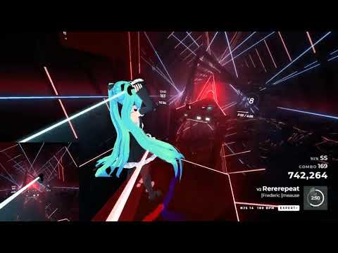 【Beat Saber】Rererepeat by Frederic