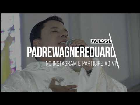 Instagram oficial de Padre Wagner Eduardo Dias