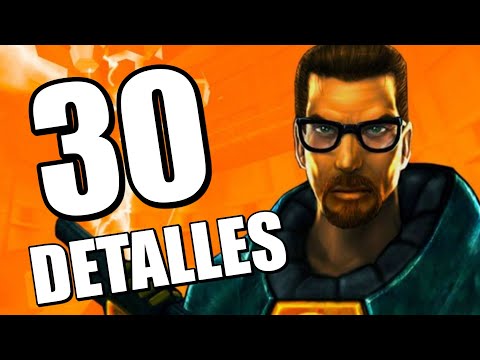 30 DETALLES ALUCINANTES DE HALF-LIFE