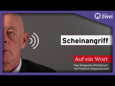 Scheinangriff – Das Wort der Woche