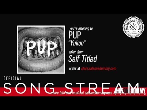 PUP - Yukon (Official Audio)