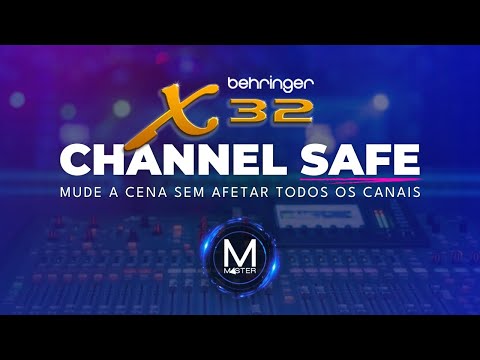Thumbnail for Como trocar de CENA na X32 sem alterar todos os canais - CHANNEL SAFE • GrupoMaster.Pro