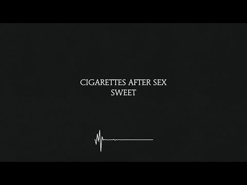 Thumbnail for Sweet - Cigarettes After Sex (Lyrics) [4K]