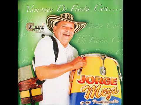 Jorge Meza y Su Tropicolombia: Paloma Ajena