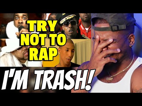 TRY NOT TO RAP = THIS SH*T KICKED MY A$$!