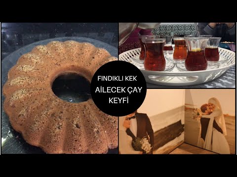 Thumbnail for NEFİS FINDIKLI KEK TARİFİ | AİLECEK ÇAY KEYFİ | GÜNLÜK VLOG