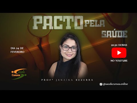 Pacto pela Saúde - SUS para concursos e residências - Prof. Janaína Bezerra - Saúde Cursos Online