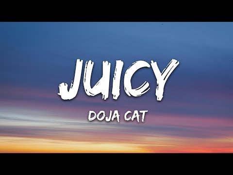 Thumbnail for Doja Cat, Tyga - Juicy (Lyrics)