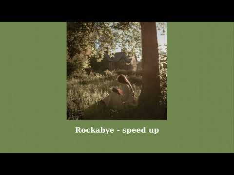 Thumbnail for Rockabye - speed up