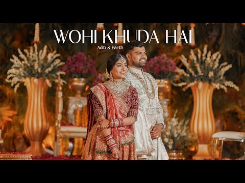 Thumbnail for WOHI KHUDA HAI | ADITI & PARTH'S WEDDING PROMO