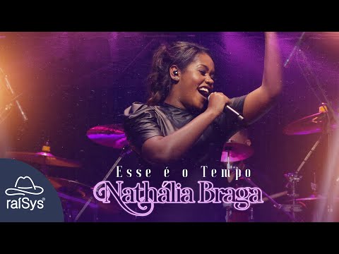 Thumbnail for Nathália Braga | Esse é o Tempo [Clipe Oficial]