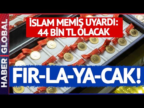 Altın Fiyatları Durdurulamıyor! İslam Memiş Gram Altın Alacaklara Tarih Verdi! Fiyat Fırlayacak!
