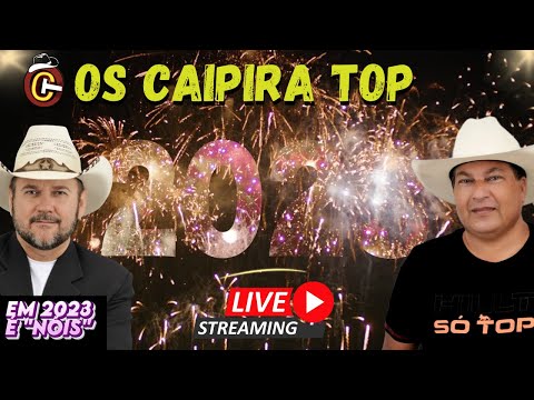 Primeira Live do Ano (Os Caipira Top) 2023 (Live Music) #forrozão #sertanejao #sómodão