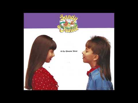 Eu Quero Voar | Sandy & Junior