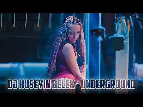 Thumbnail for DJ HÜSEYİN BELEK - UNDERGROUND (2021) ORIGINAL MIX