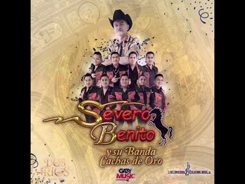 Thumbnail for ????LA YEGUA???? -- SEVERO BENITO Y SU BANDA CACHAS DE ORO