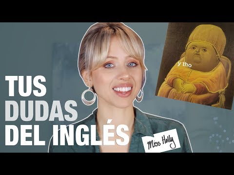 ¿Qué significa THOUGH? ¿Cómo se pronuncia THE? | #AskMissHolly