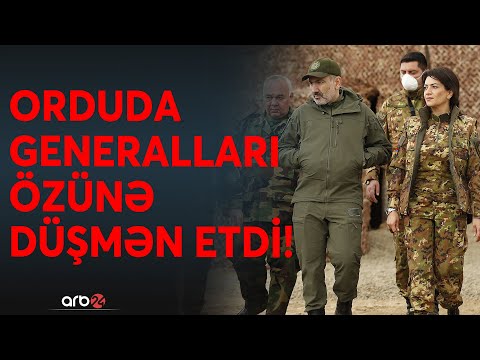 Ermənistan ordusunu çalxalayan qərar: Mülki şəxs generallara nəzarət edəcək – Paşinyanın adamı...